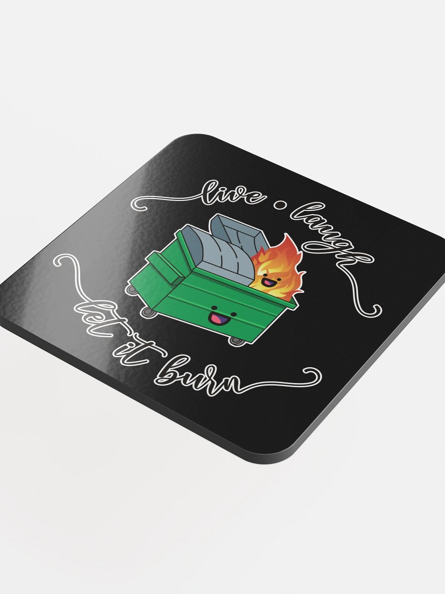 Live Laugh Let It Burn Coaster product image (4)