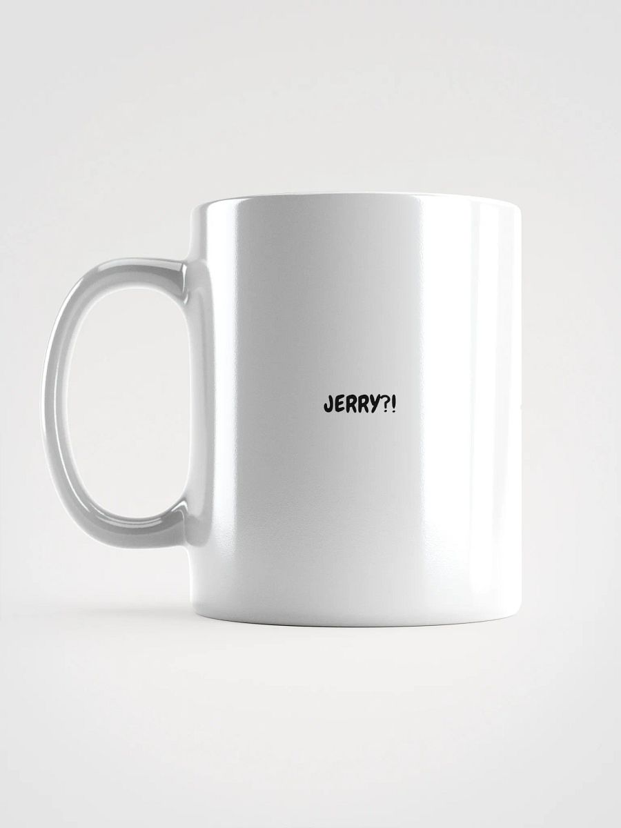 JERRY?! Mug product image (1)