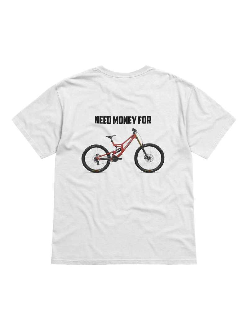 NEED MONEY FOR SANTA CRUZ | T-Shirt