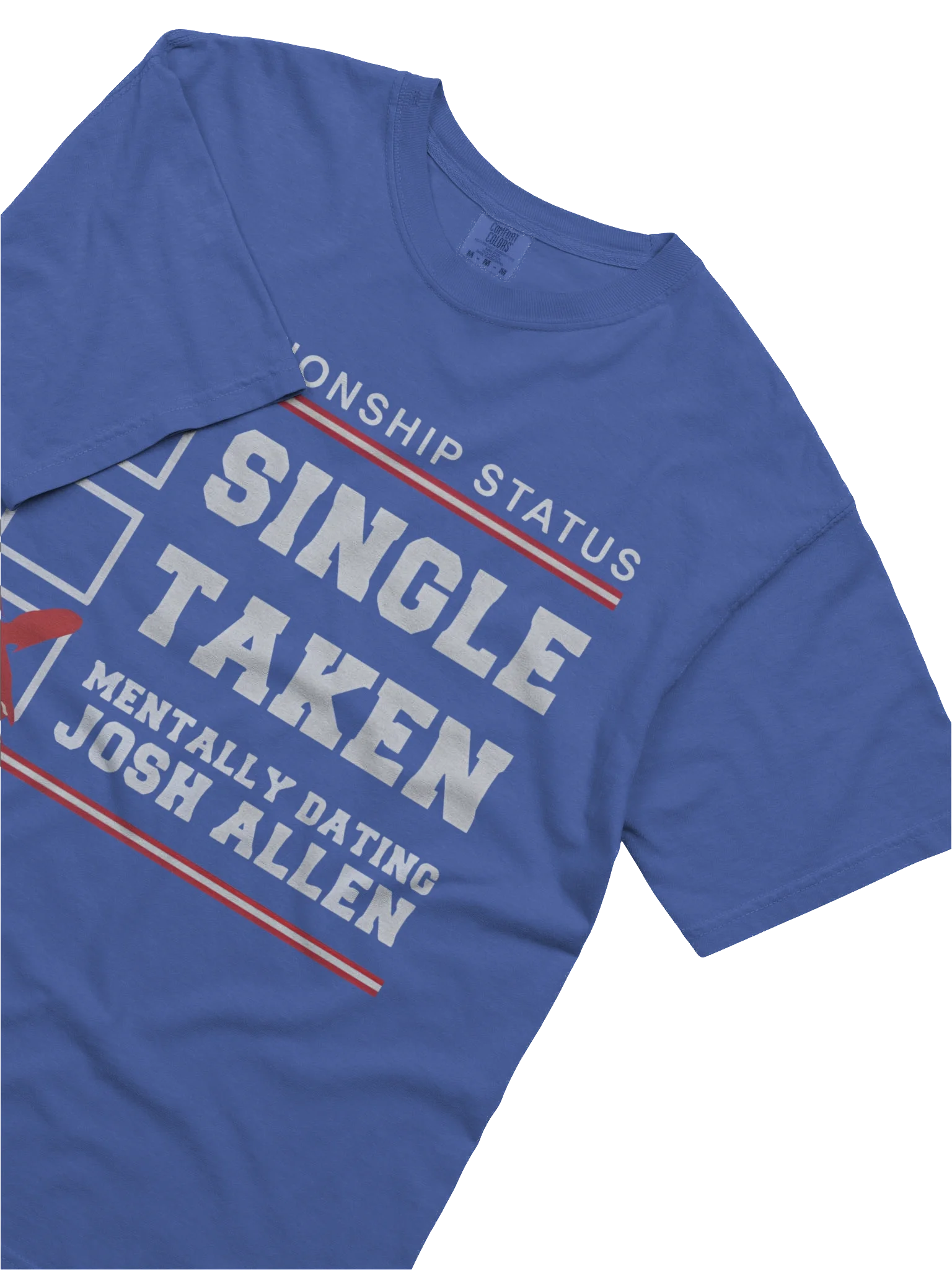 Single Taken Mentally Dating Josh Allen Shirt product image (41)