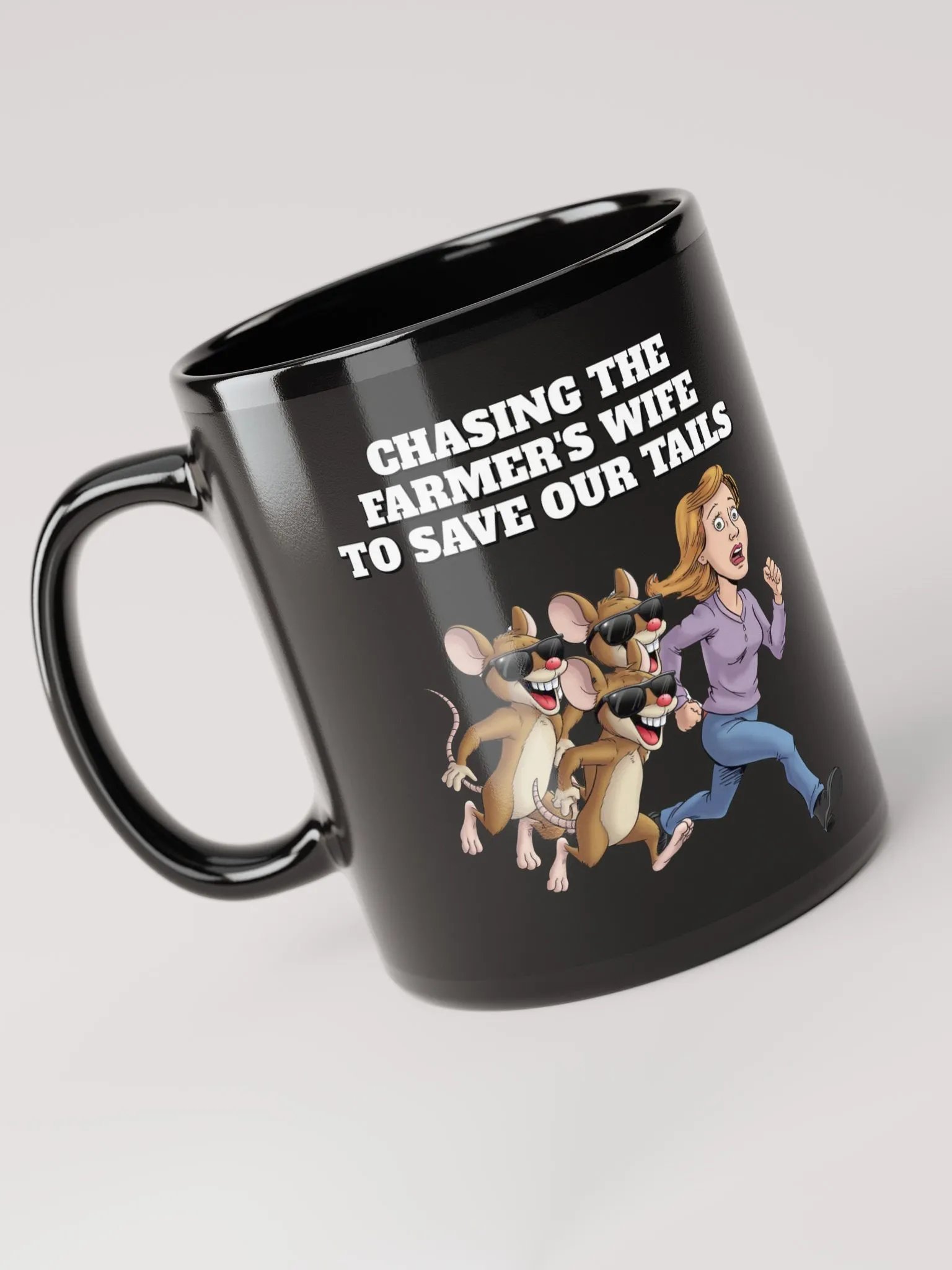 Chasing The Farmer's Wife - Three Blind Mice - Parody Black Mug product image (9)