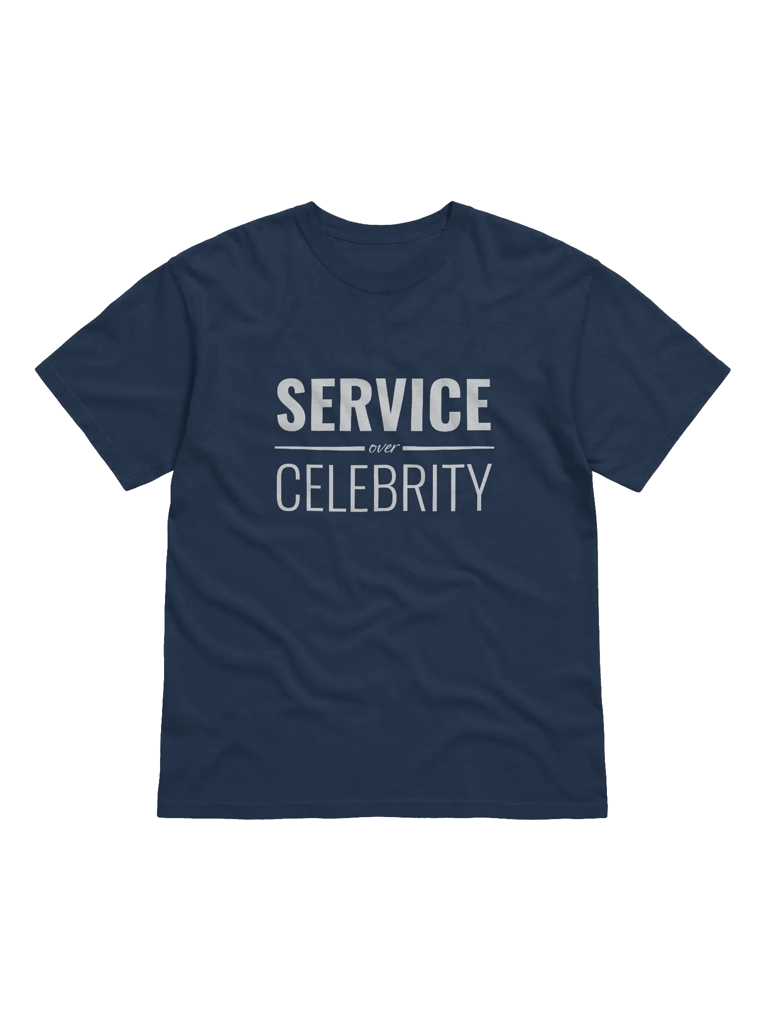 Service Over Celebrity - Unisex Tee product image (65)