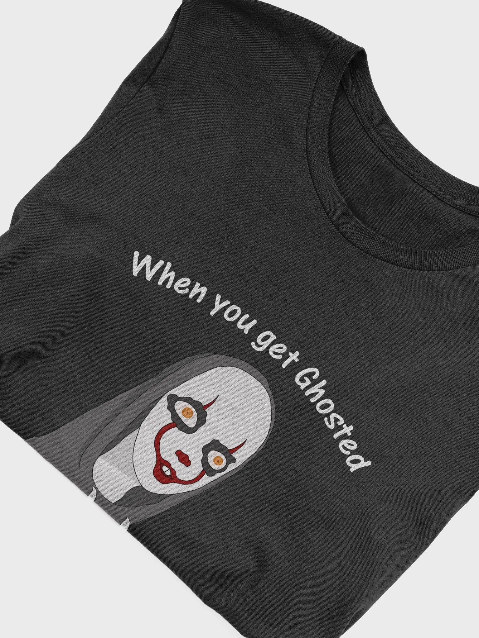 Getting Ghosted T-Shirt product image (4)