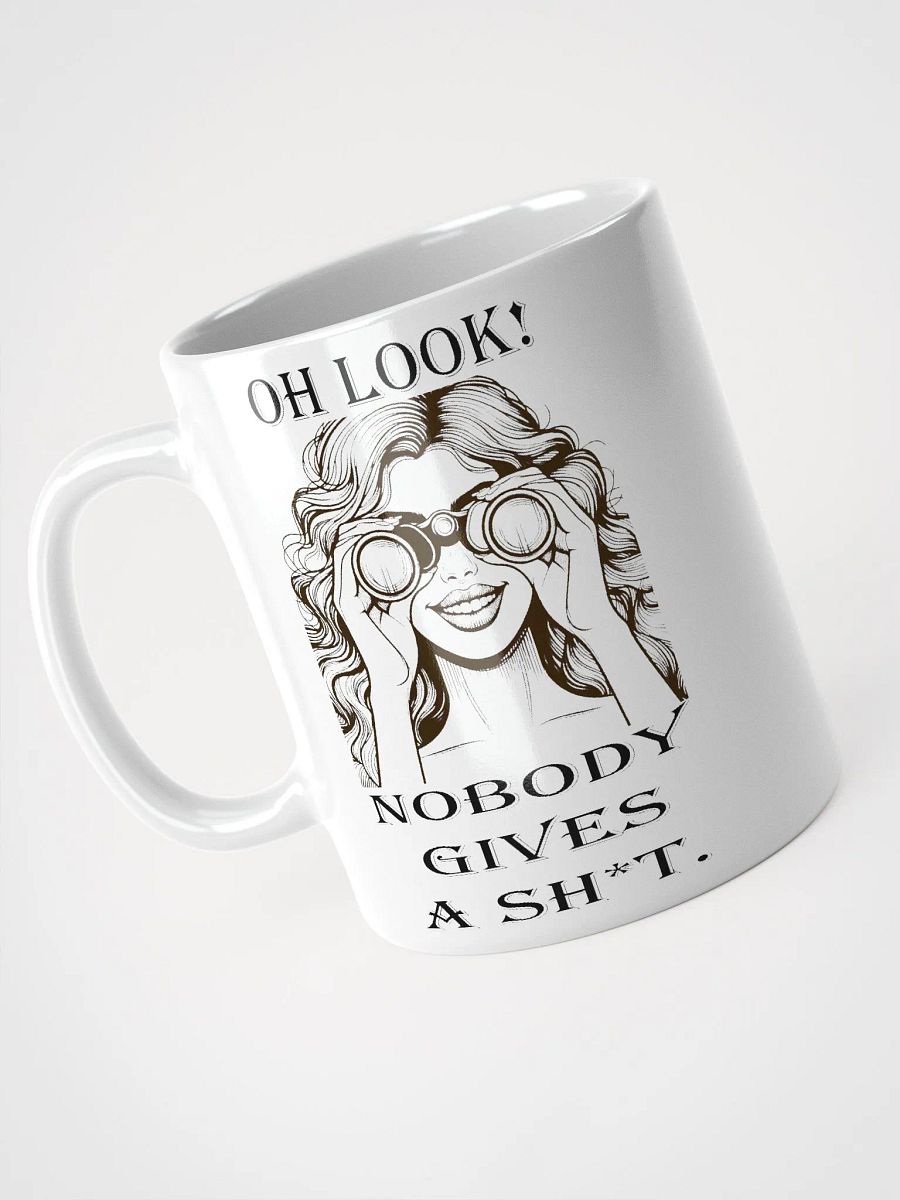 "Oh Look, Nobody Gives a Sh*t" #Humorous Glossy White Mug product image (3)