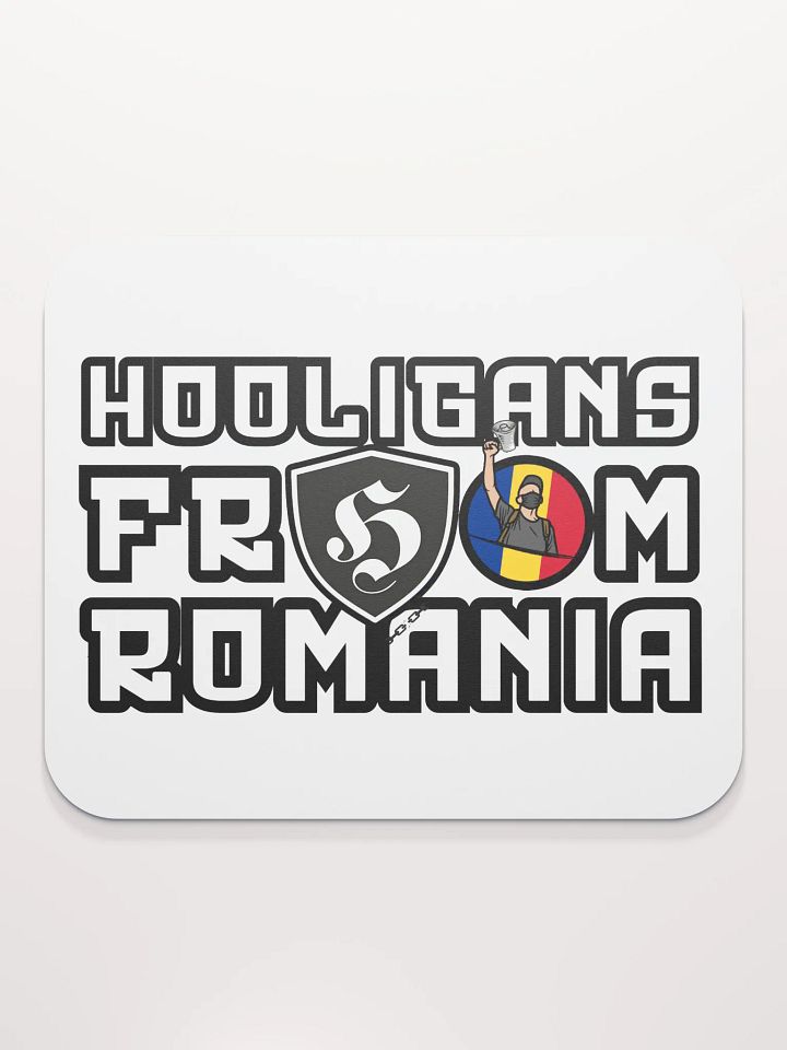 Mouse Pad Hooligans From Romania product image (2)