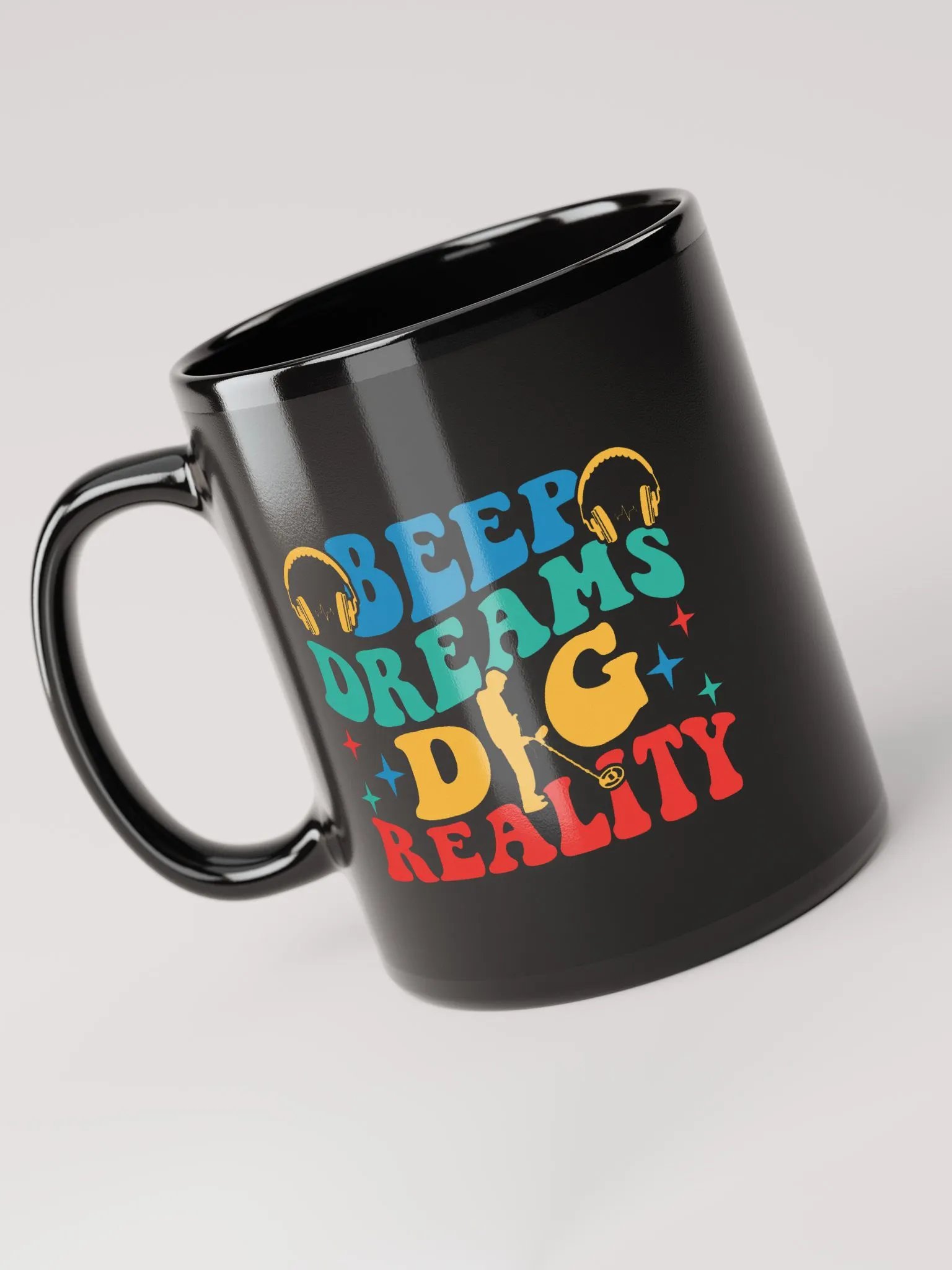 Beep Dreams Dig Reality Mug product image (6)