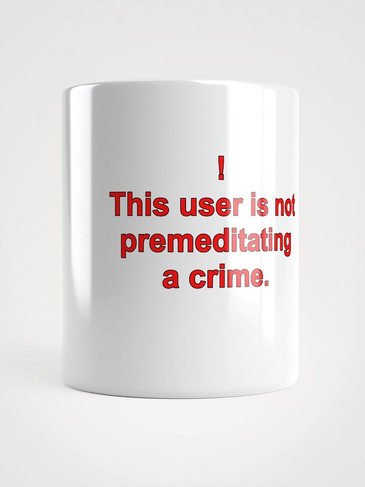 Premeditated Crime Mug product image (1)