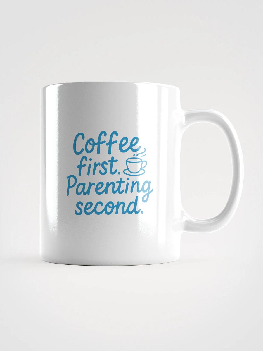 Coffee First, Parenting Second Mug product image (1)