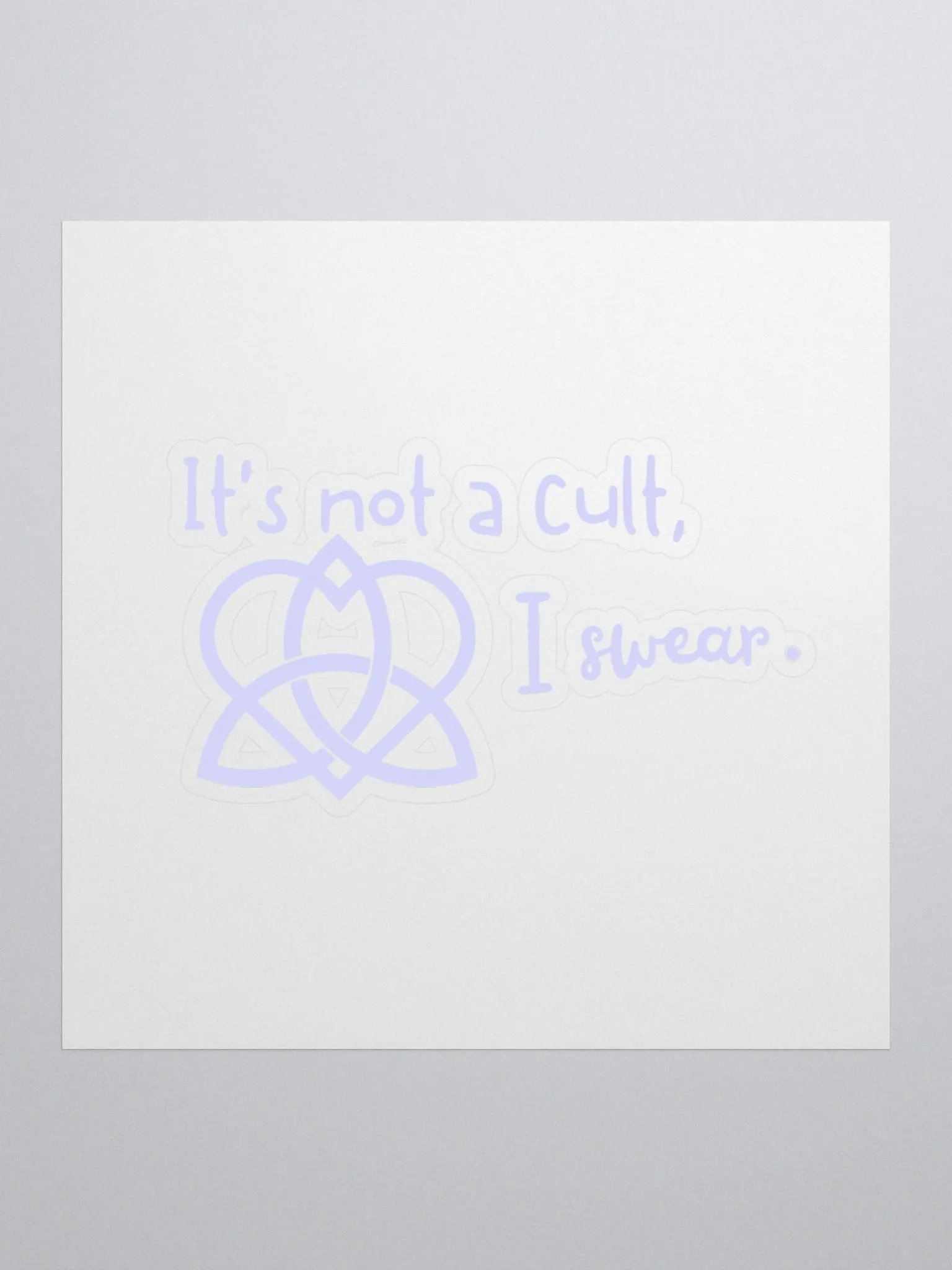 It's not a cult I swear Sticker, Blue product image (1)