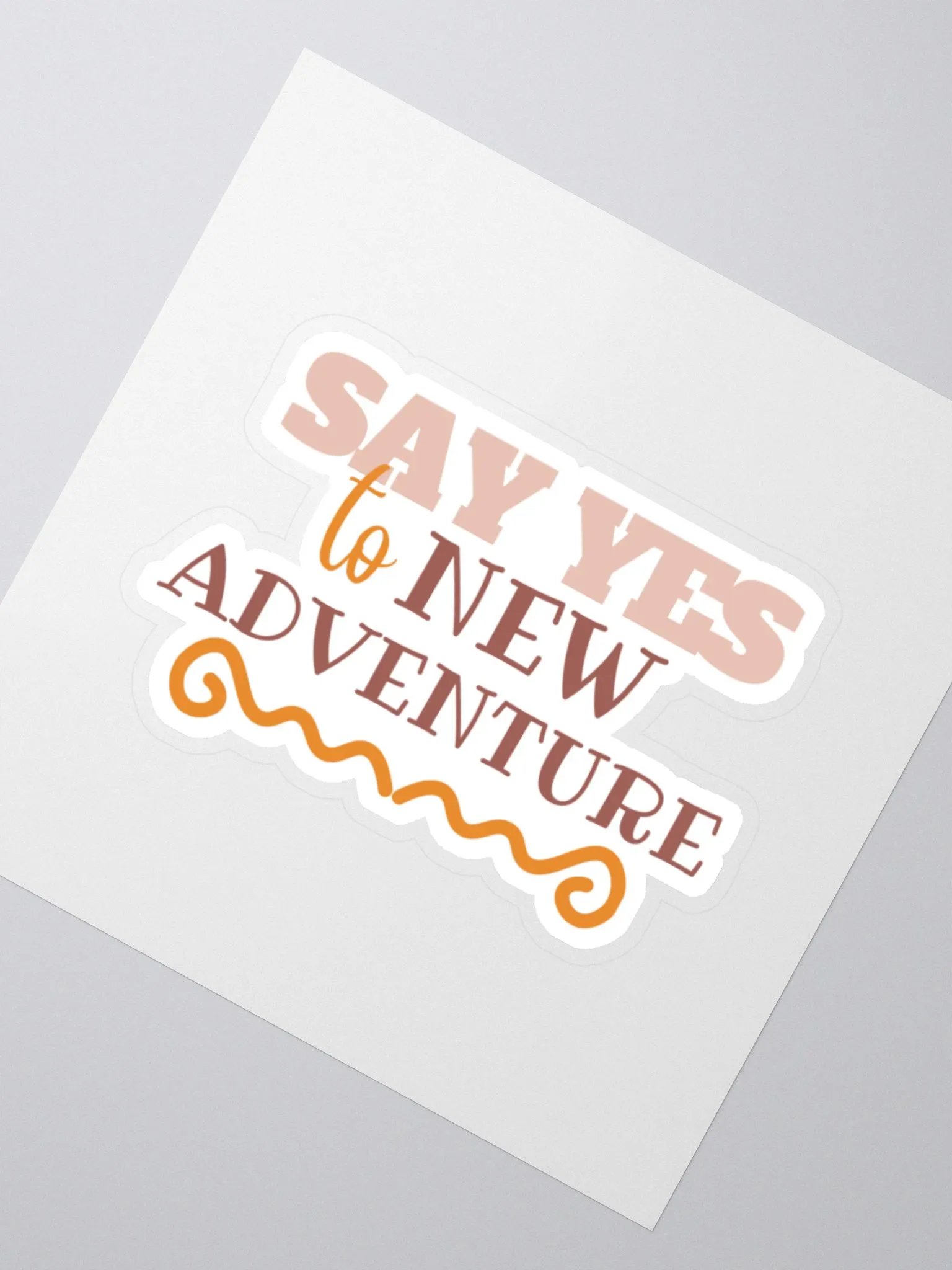 Say Yes to New Adventures Sticker product image (3)