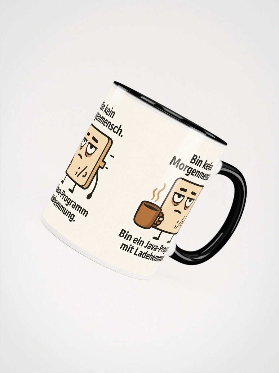 Bin kein Morgenmensch. Bin ein Java-Programm mit Ladehemmung. product image (54)
