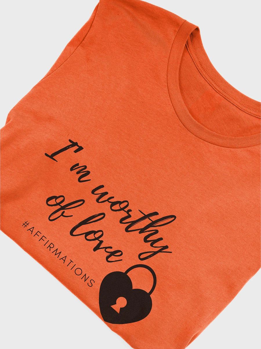 I'm worthy of love Dark Unisex Super soft T-Shirt product image (34)