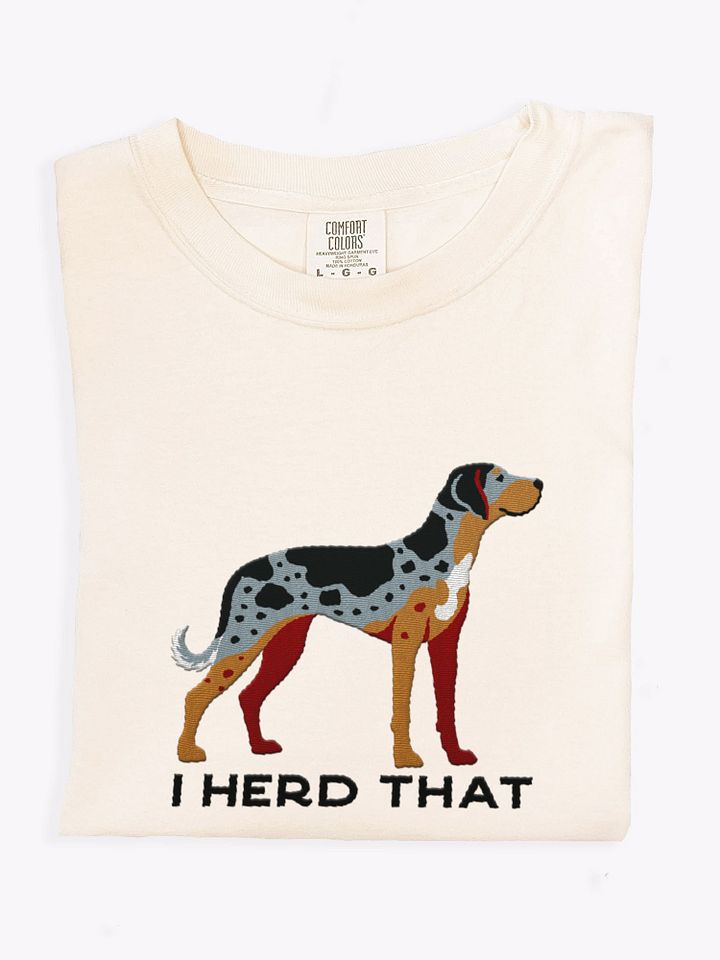 I Herd That T-Shirt(Embroidered) of a Catahoula Leopard Dog product image (1)