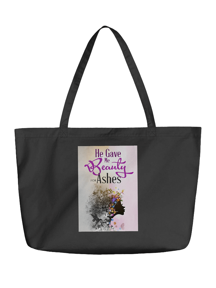 Beauty For Ashes Tote product image (1)