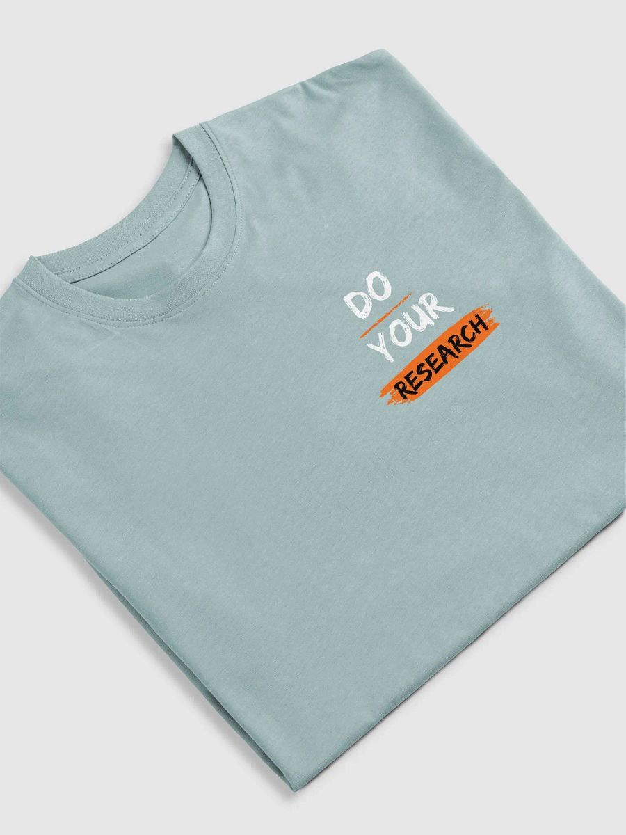 Do Your Research Tee2 product image (5)