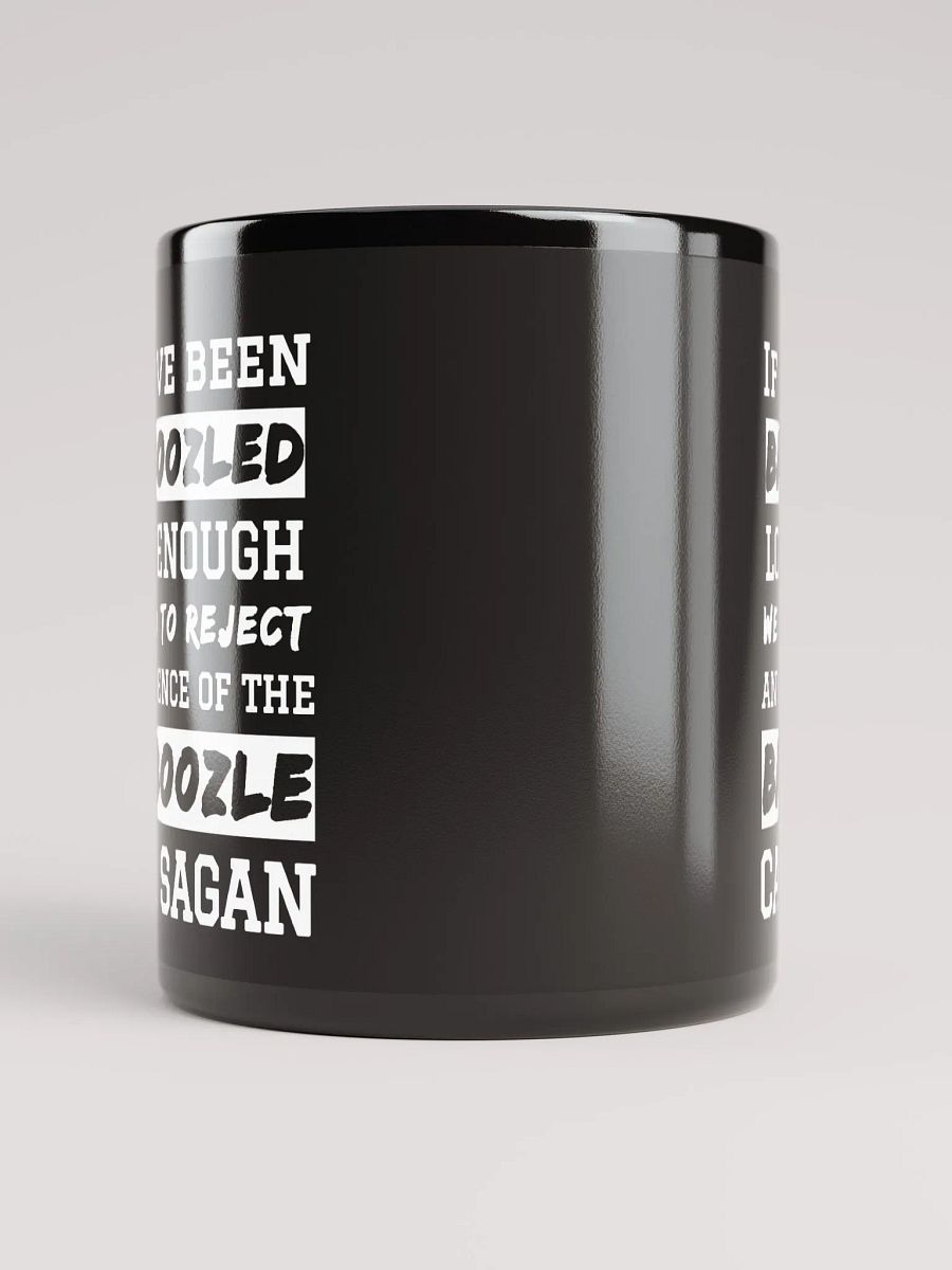 Carl Sagan Bamboozled Quote 11 oz Mug product image (5)