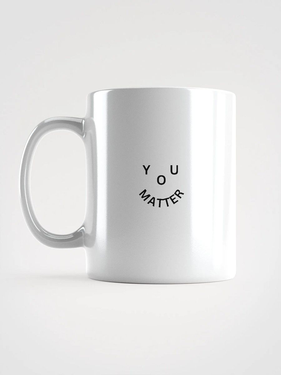 You Matter : - ) White Mug - Mini Design product image (6)