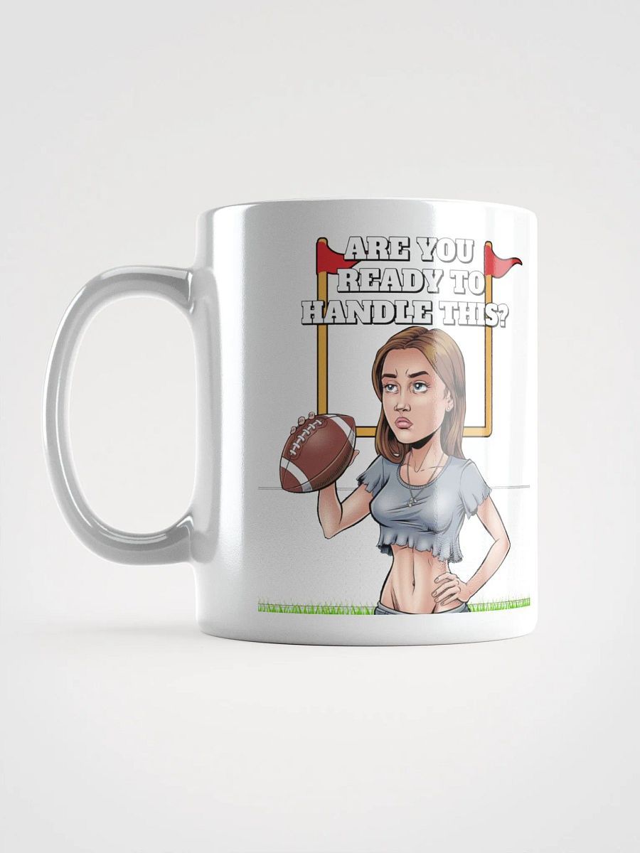 Are You Ready To Handle This? Female Footballer White Mug product image (16)