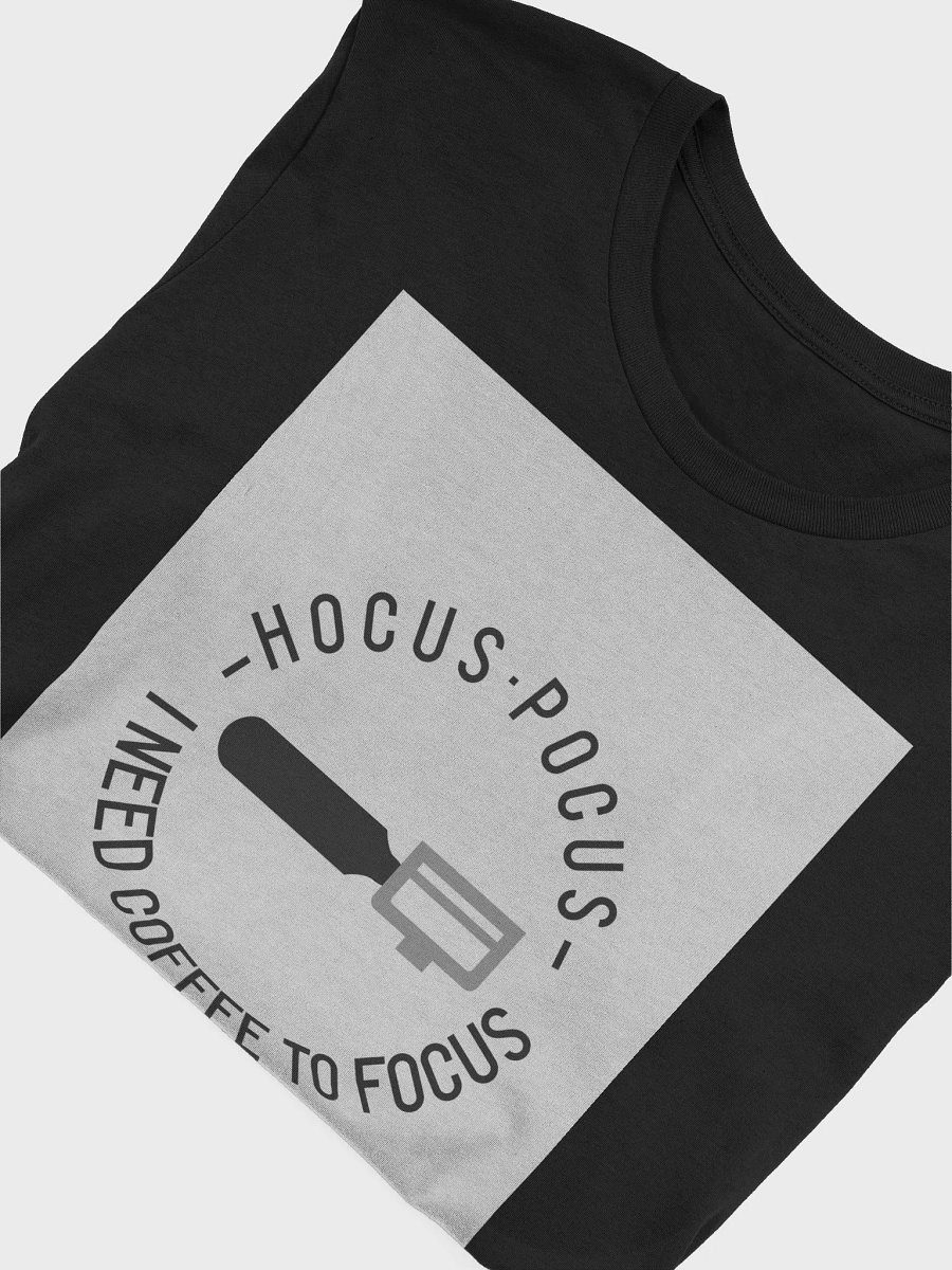 Hocus Pocus I Need Coffee To Focus TShirt product image (4)
