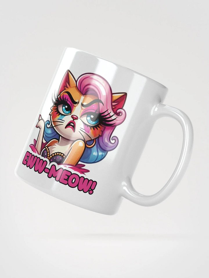 Eww-Meow! White Glossy Mug product image (6)