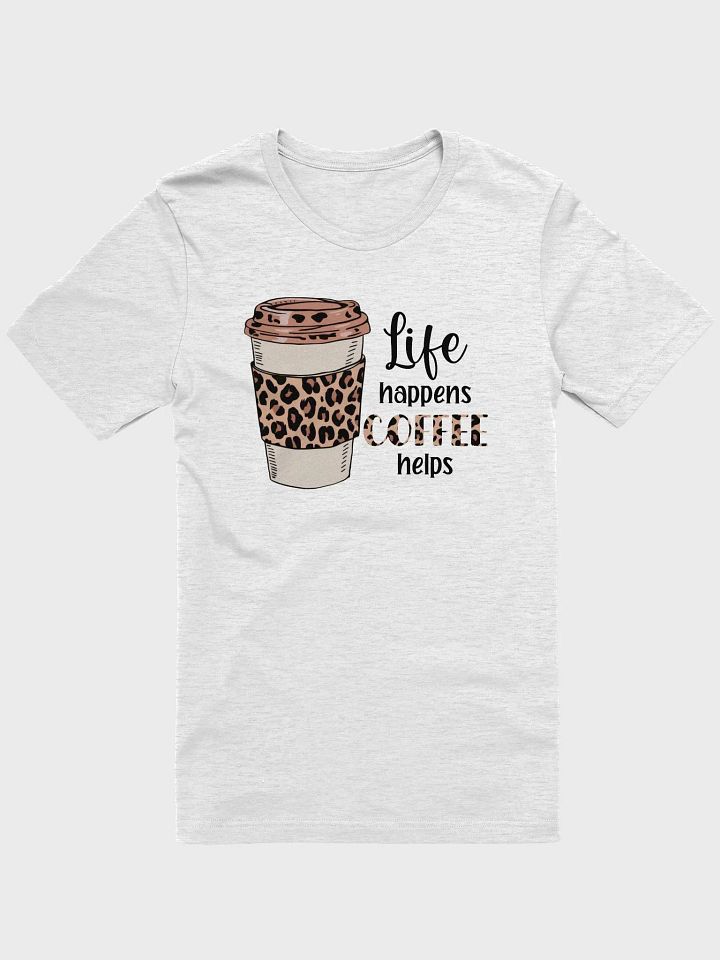 Leopard Print Life Happens Coffee Helps T-Shirt product image (1)