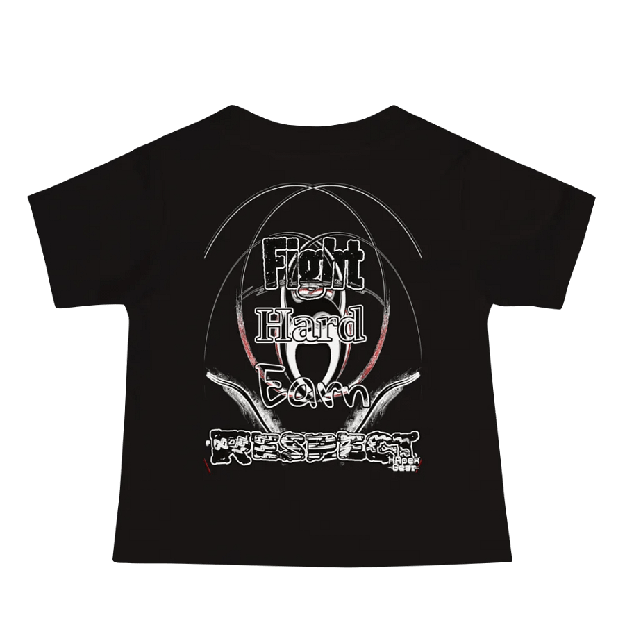 Fight Hard Earn Respect - Baby Jersey Short Sleeve Tee product image (2)