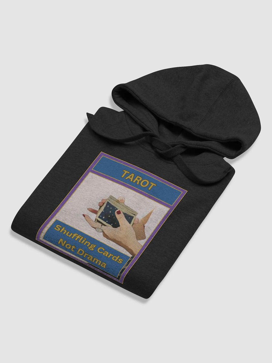 Tarot Shuffling Cards Not Drama Tarot Hoodie, Tarot Card Vibes Hoodie, Tarot Card Hoodie product image (4)