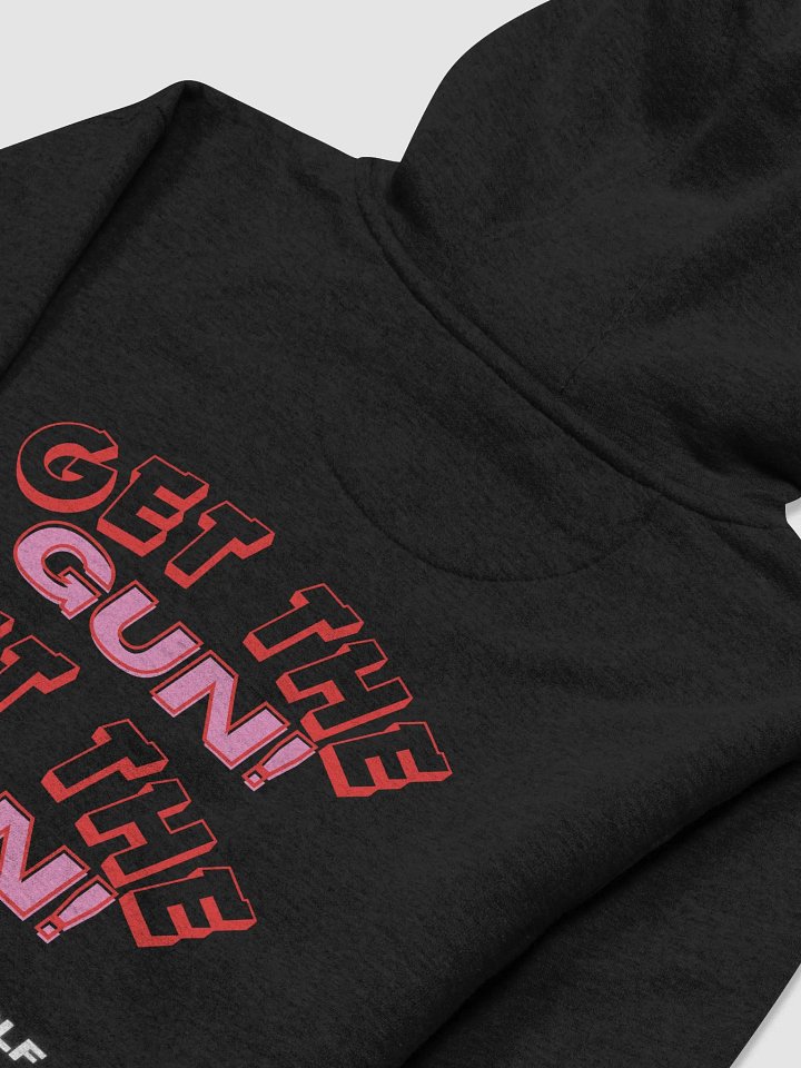 GET THE GUN Unisex Hoodie product image (5)