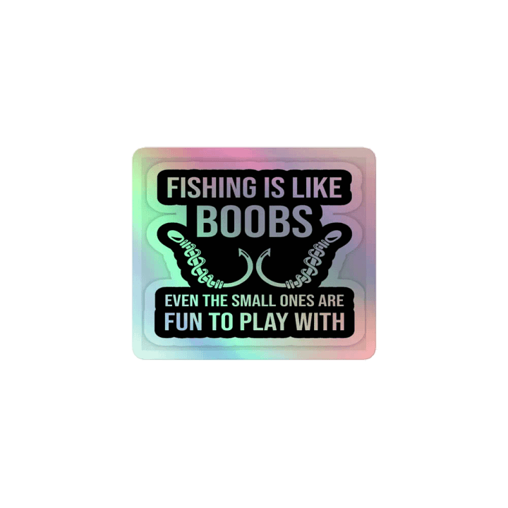 FISHING IS LIKE holo product image (1)