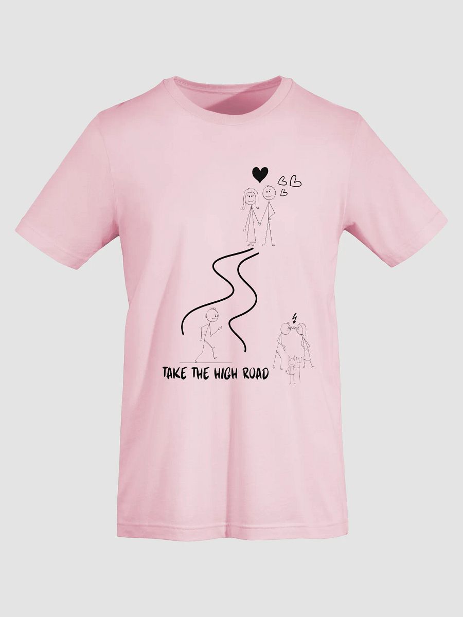 Take the High Road Super T-Shirt product image (7)
