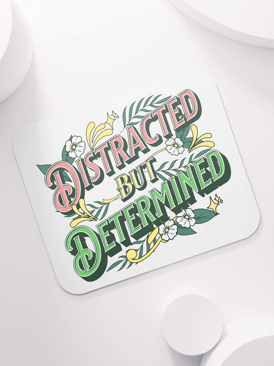Distracted But Determined Mouse Pad product image (5)