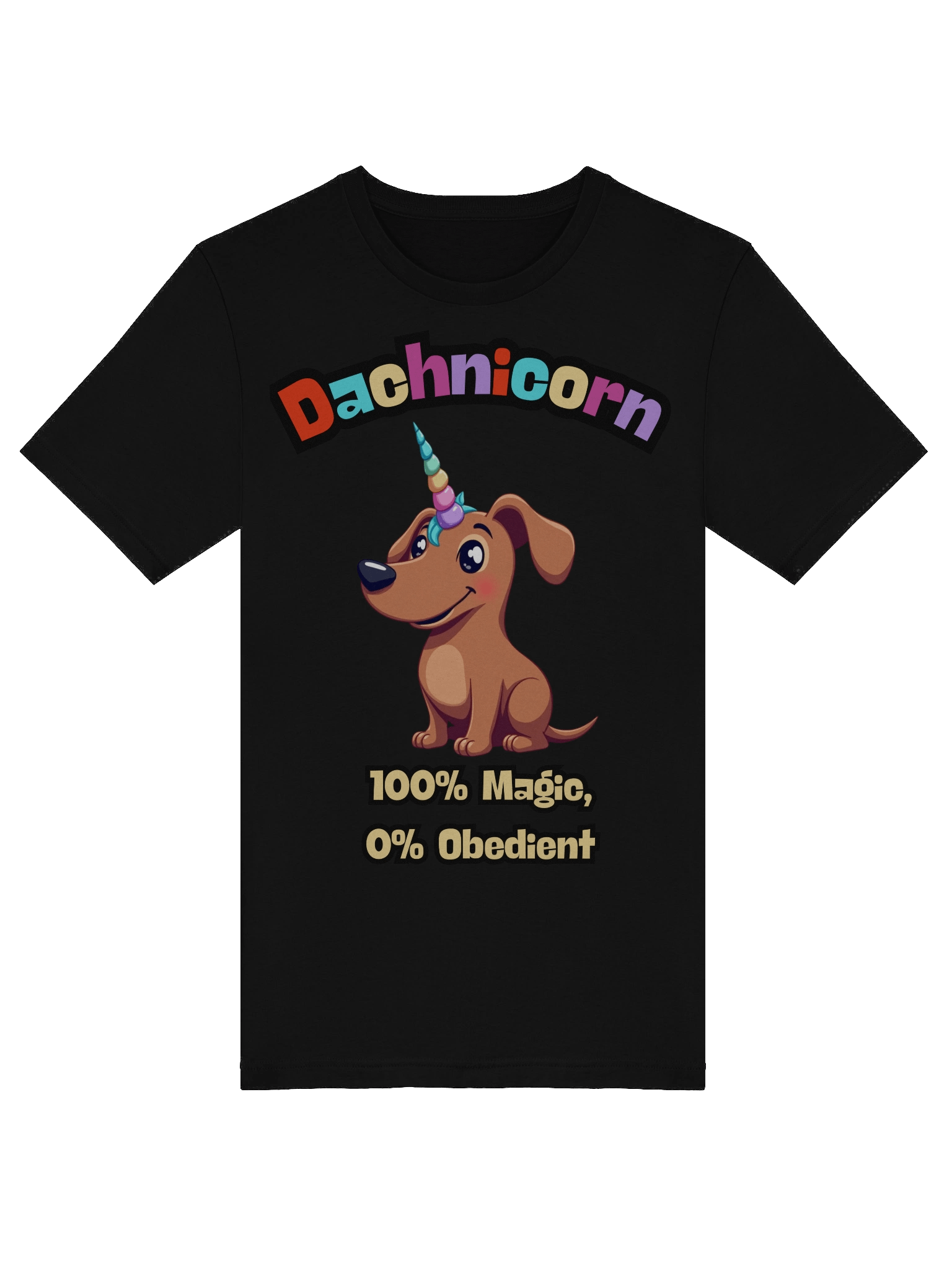 Dachnicorn T-Shirt – 100% Magic, 0% Obedient product image (5)