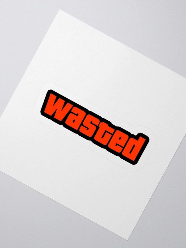 Bold 'Wasted' Kiss Cut Stickers product image (7)