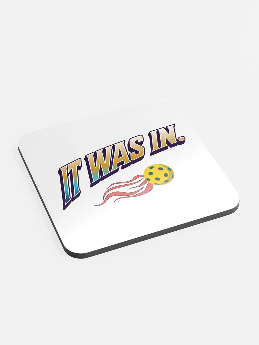 It Was In Pickleball Velocity Vibes Cork Coaster product image (3)
