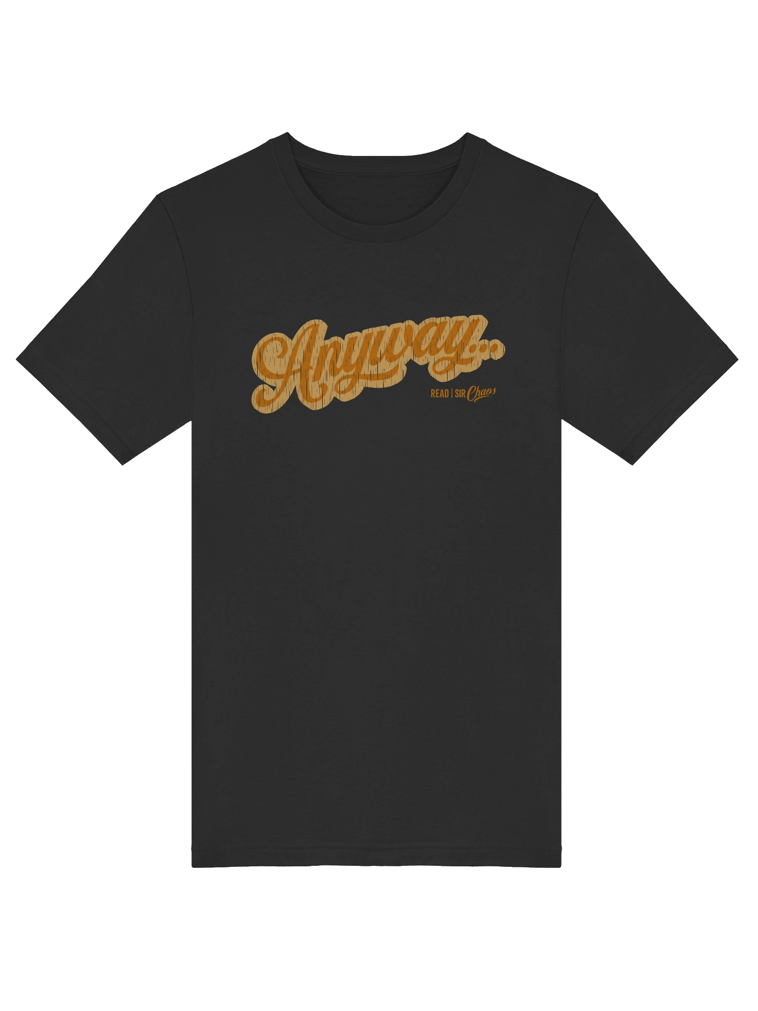 Anyway... Tshirt (orange scratched) product image (5)