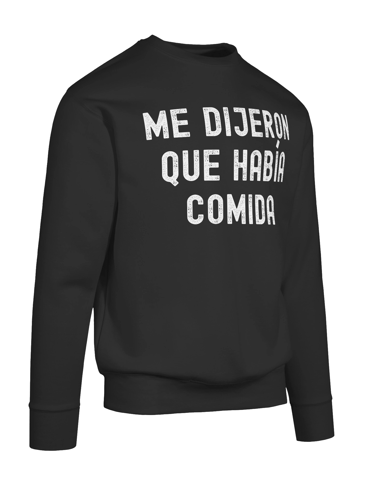 Me Dijeron Que Había Comida Premium Crewneck Sweatshirt product image (7)