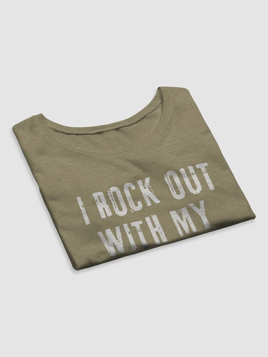 "I ROCK OUT WITH MY CROCS OUT" Cropped T-Shirt product image (7)