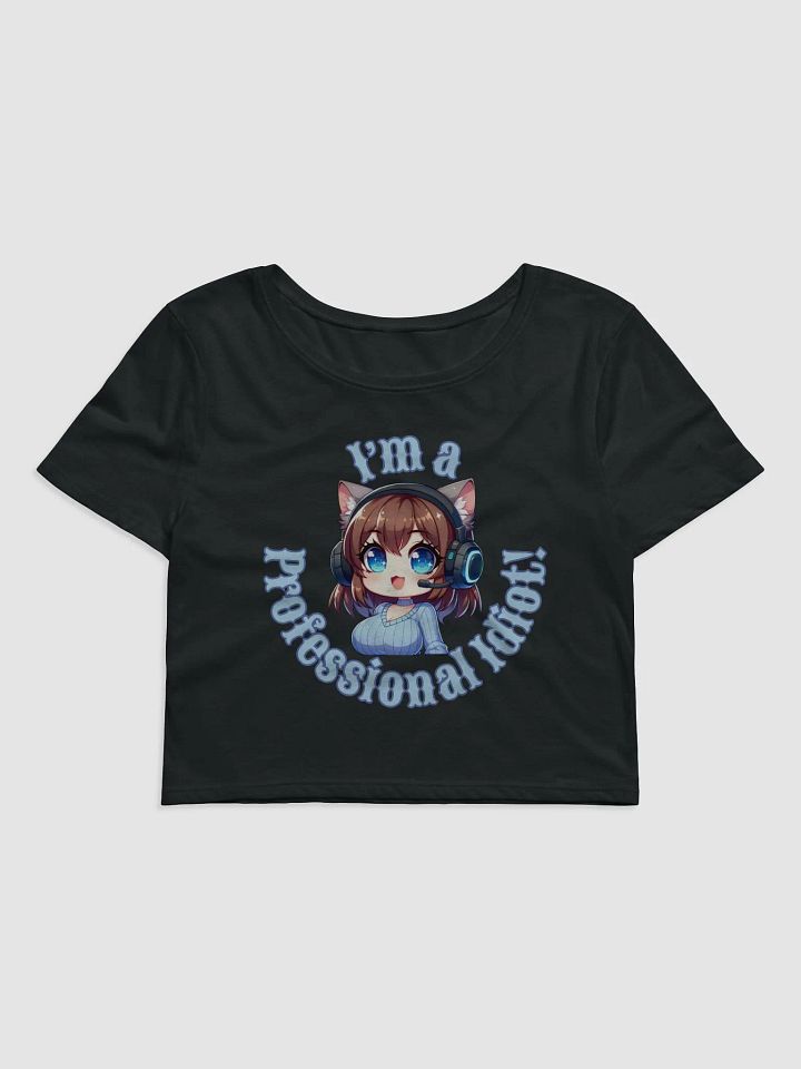 Professional Idiot Crop Top product image (2)