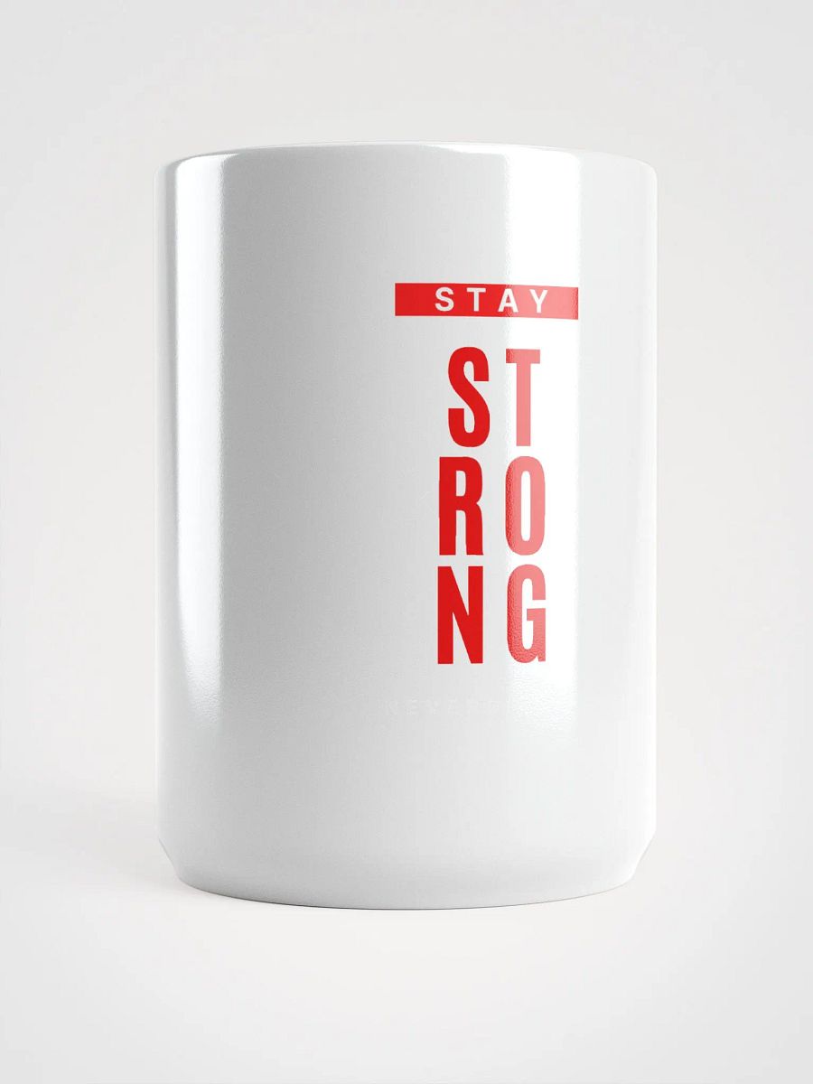 STAY STRONG Vertical Mug product image (5)