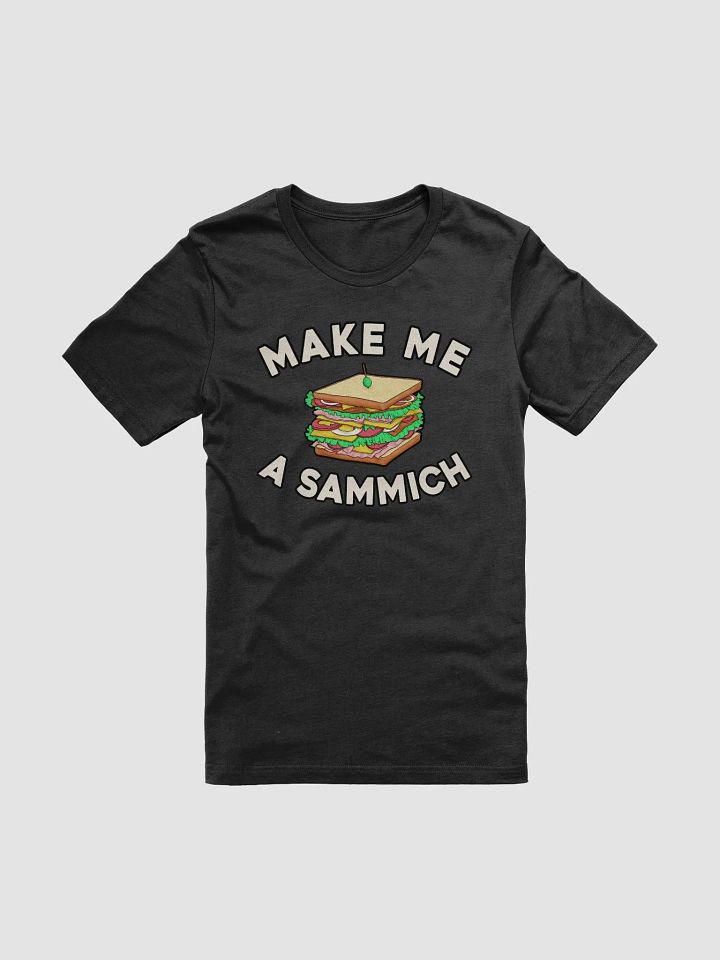 Make Me A Sammich - Tee product image (1)