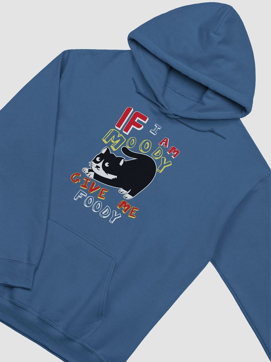 If im moody give me foody product image (46)