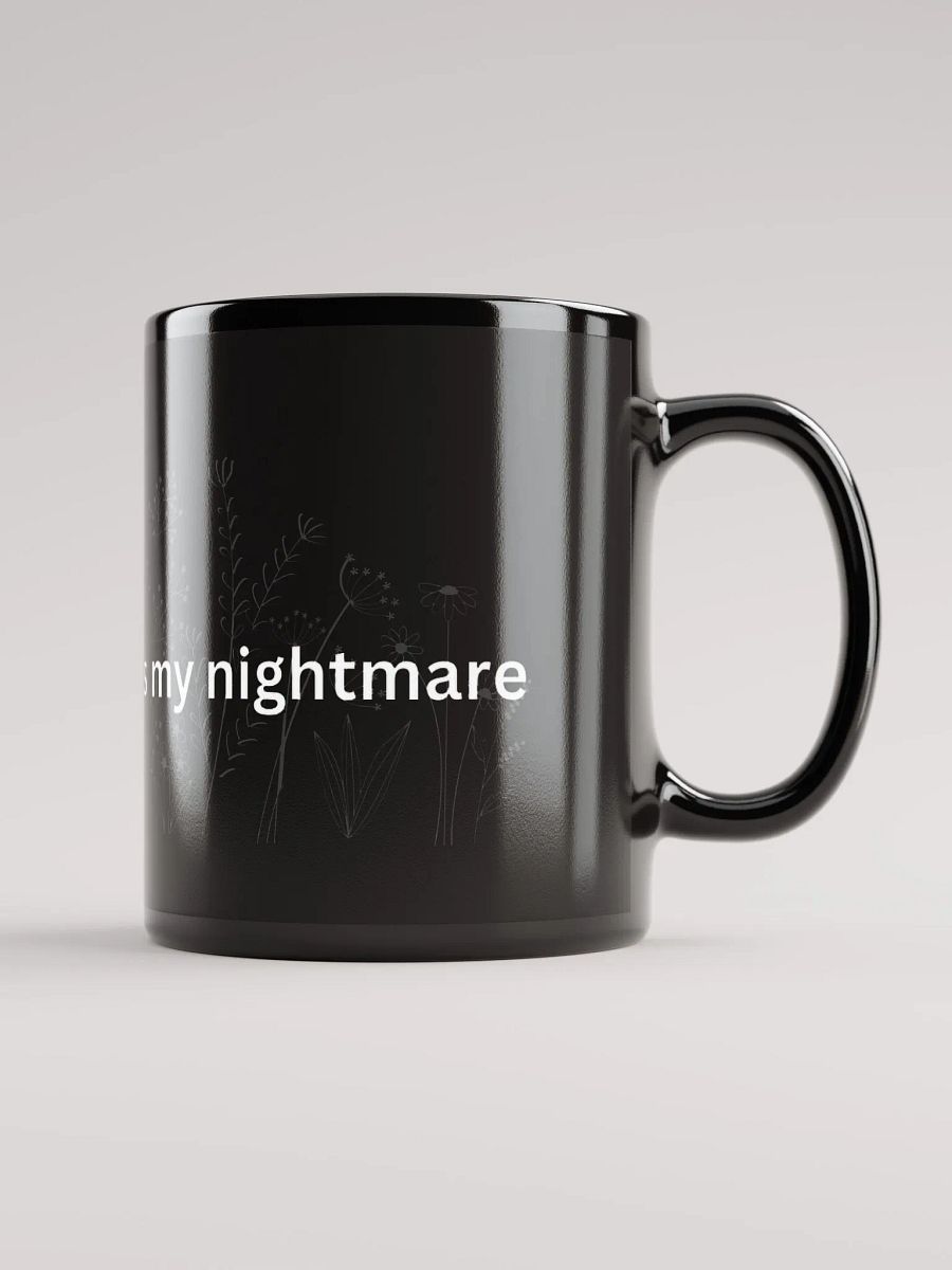 Your Enthusiasm is my Nightmare (mug) product image (1)