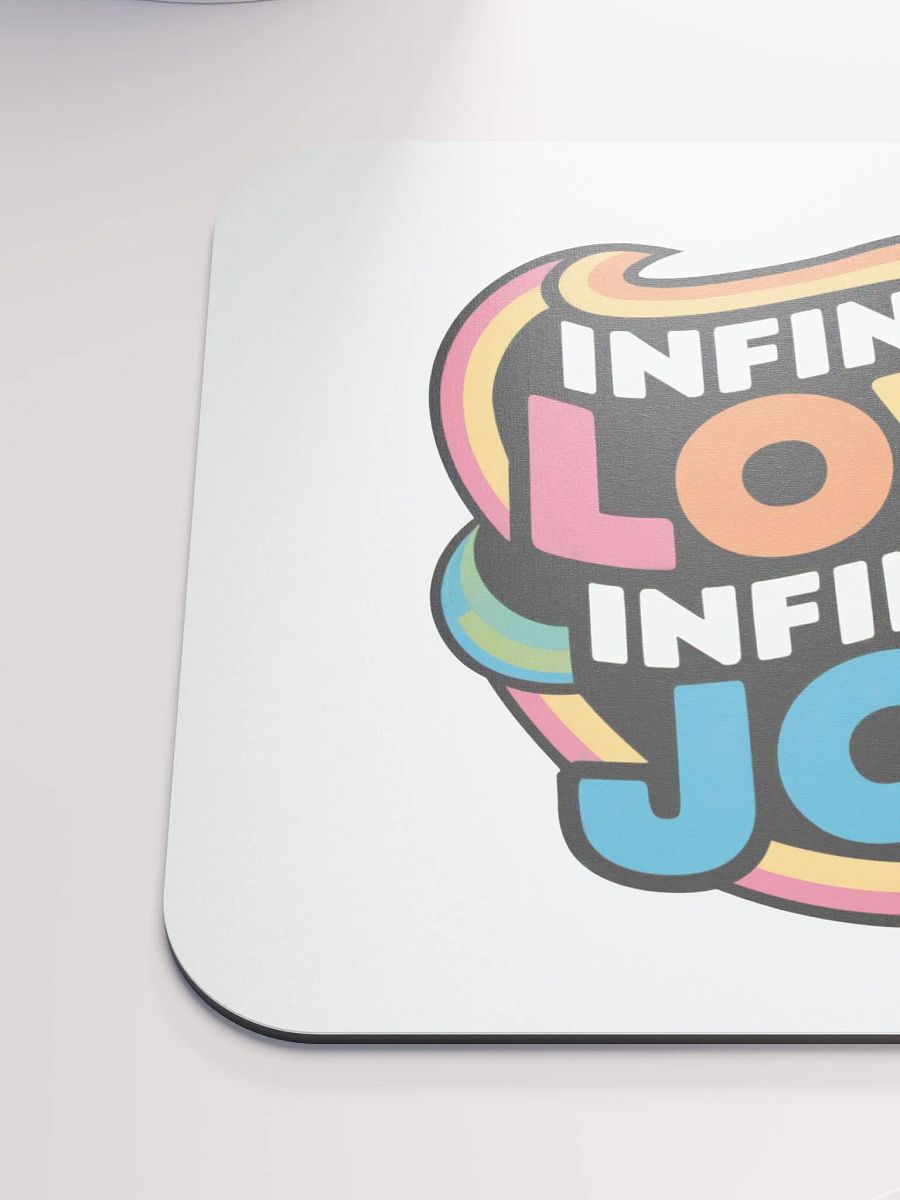 Infinite Love Infinite Joy Mouse Pad product image (6)