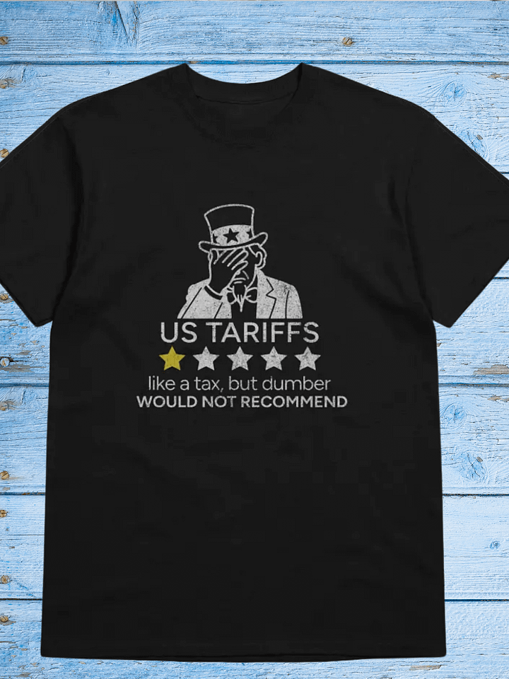 US Tariffs One-Star Review Tshirt product image (1)
