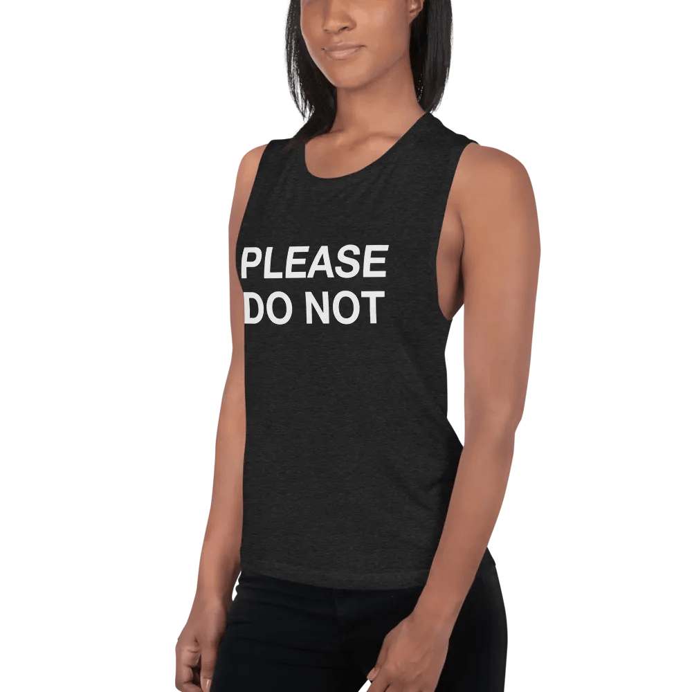 Please Do Not - Women's Muscle Tank product image (2)