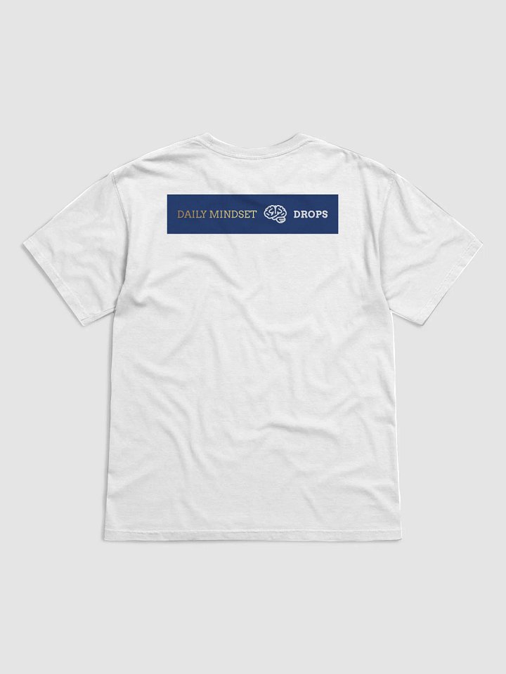 Daily Mindset Drops T-Shirt product image (2)