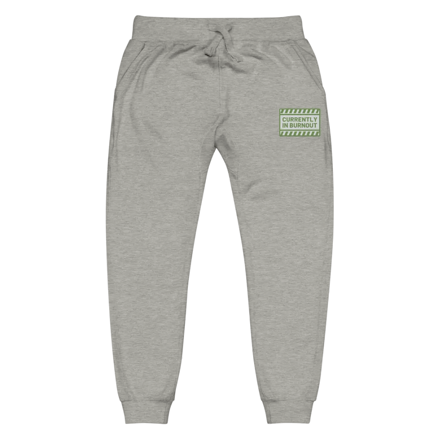 CURRENTLY IN BURNOUT (light green design) embroidered fleece joggers product image (2)