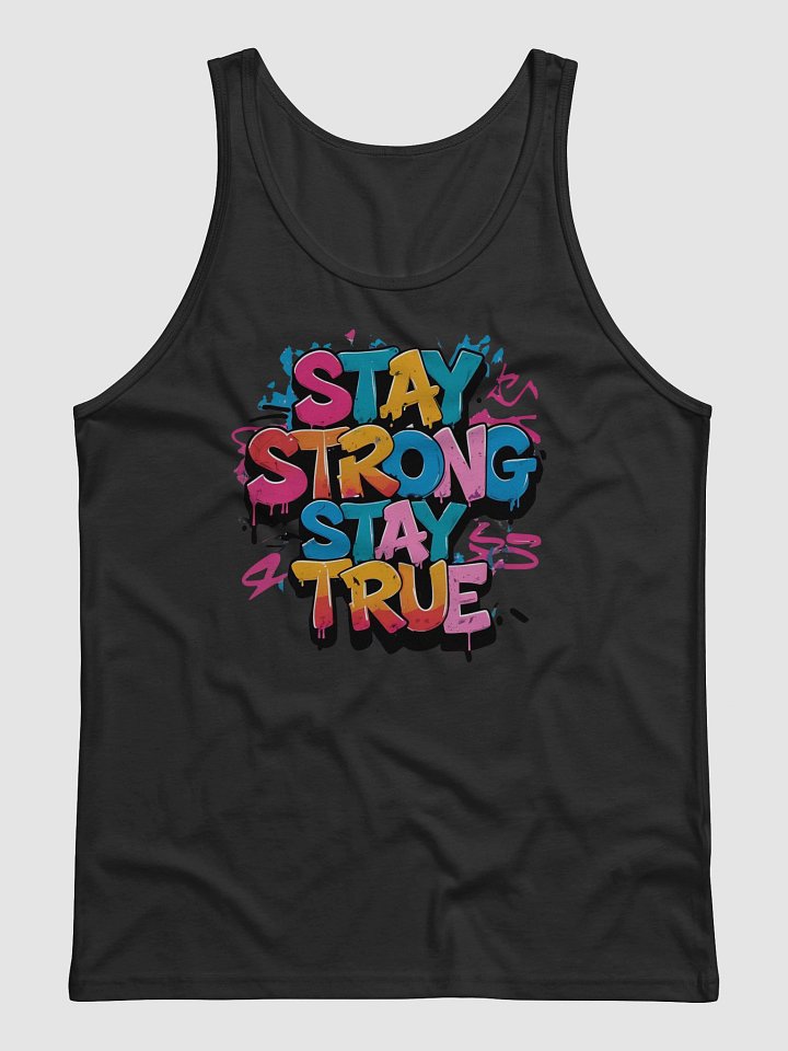 Stay Strong Stay True Tank Top – Unisex Bella + Canvas Jersey Fit product image (1)