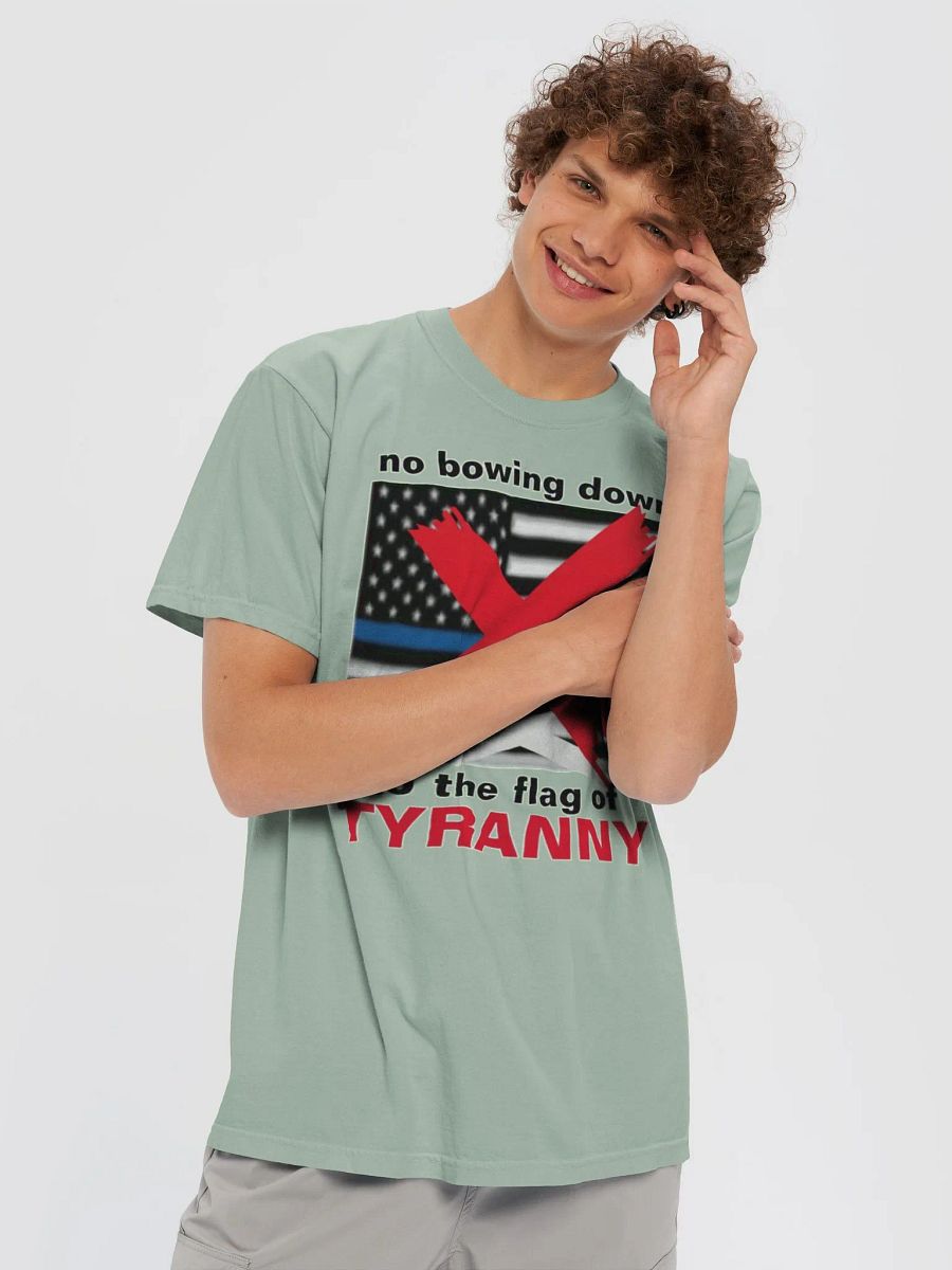 NO BOWING DOWN TO THE FLAG OF TYRANNY product image (65)
