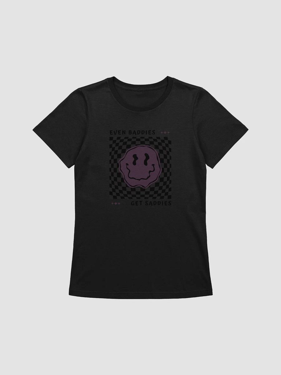 Even baddies get saddies Tee product image (1)